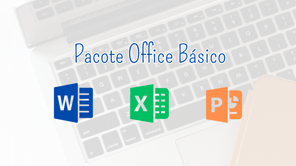 Pacote Office Básico